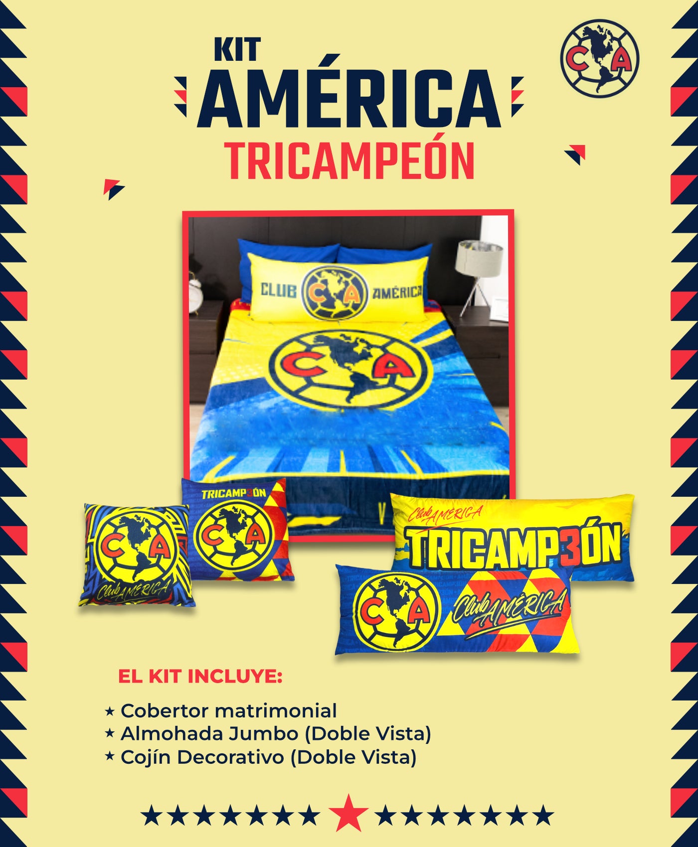 Kit 1 América Tricampeón